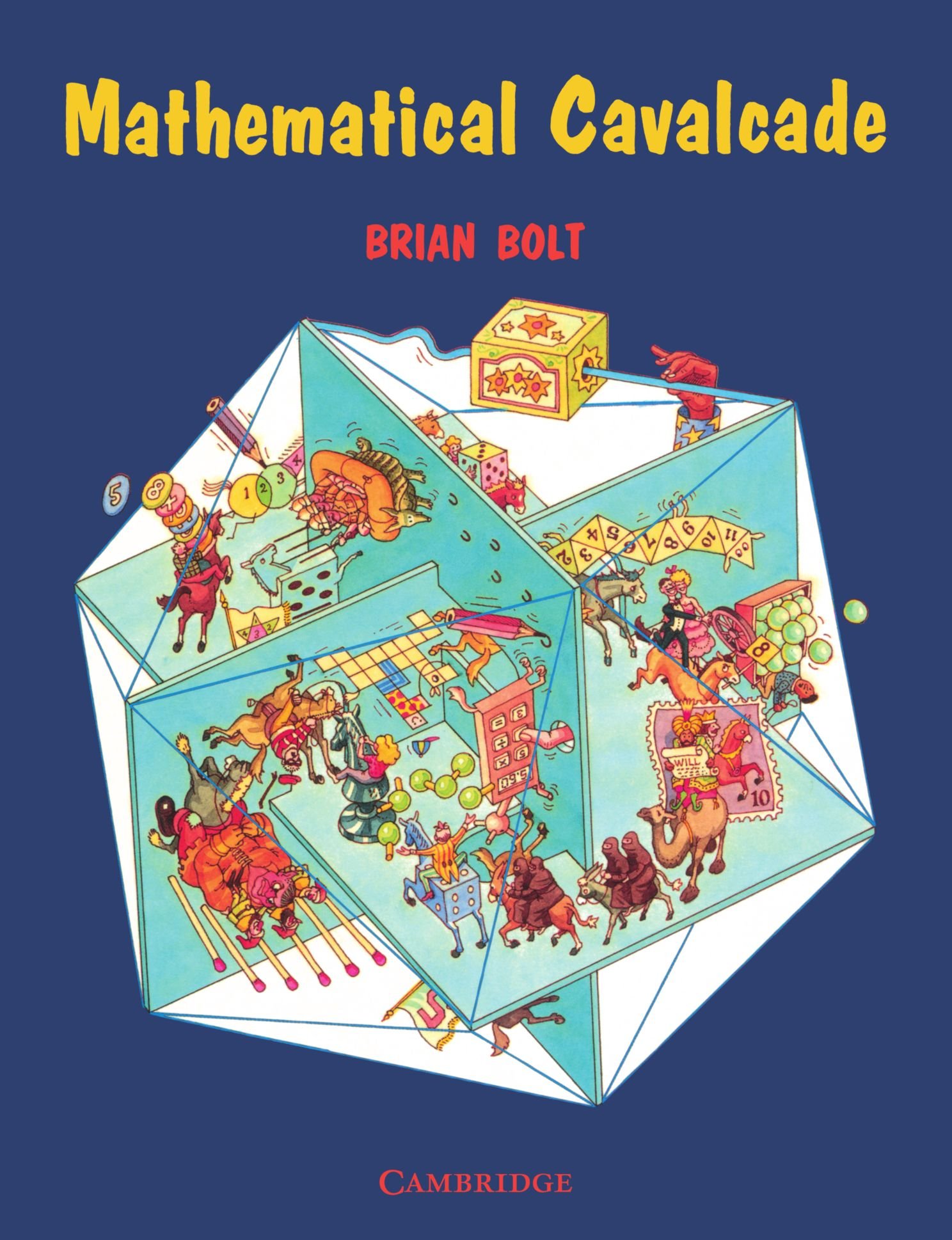 Mathematical Cavalcade Bolt Paperback Cambridge University Press 9780521426176