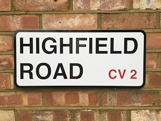 HNNT COVENTRY CITY HIGHFIELD ROAD STREET SIGN METAL STREET SIGN 8X12 INCHES