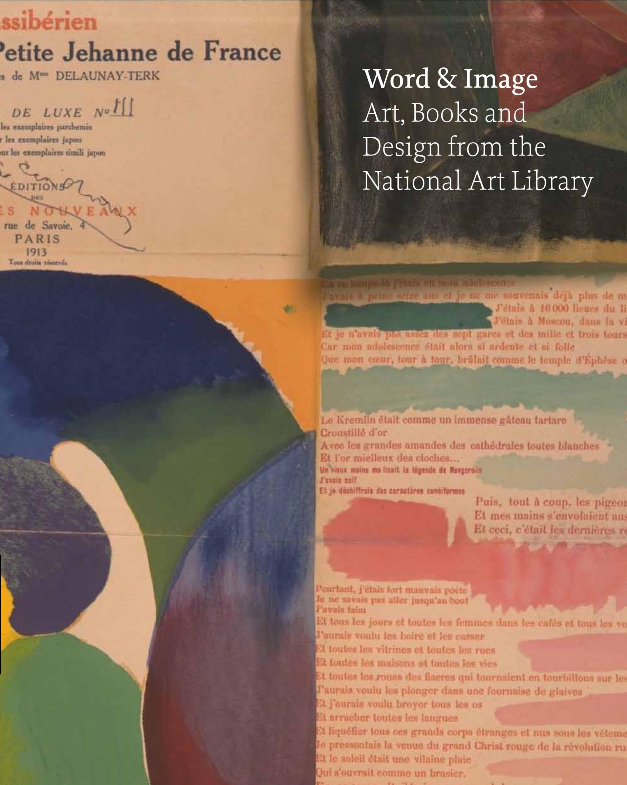Word and Image: Art, Books and Design from the , Bryant^*