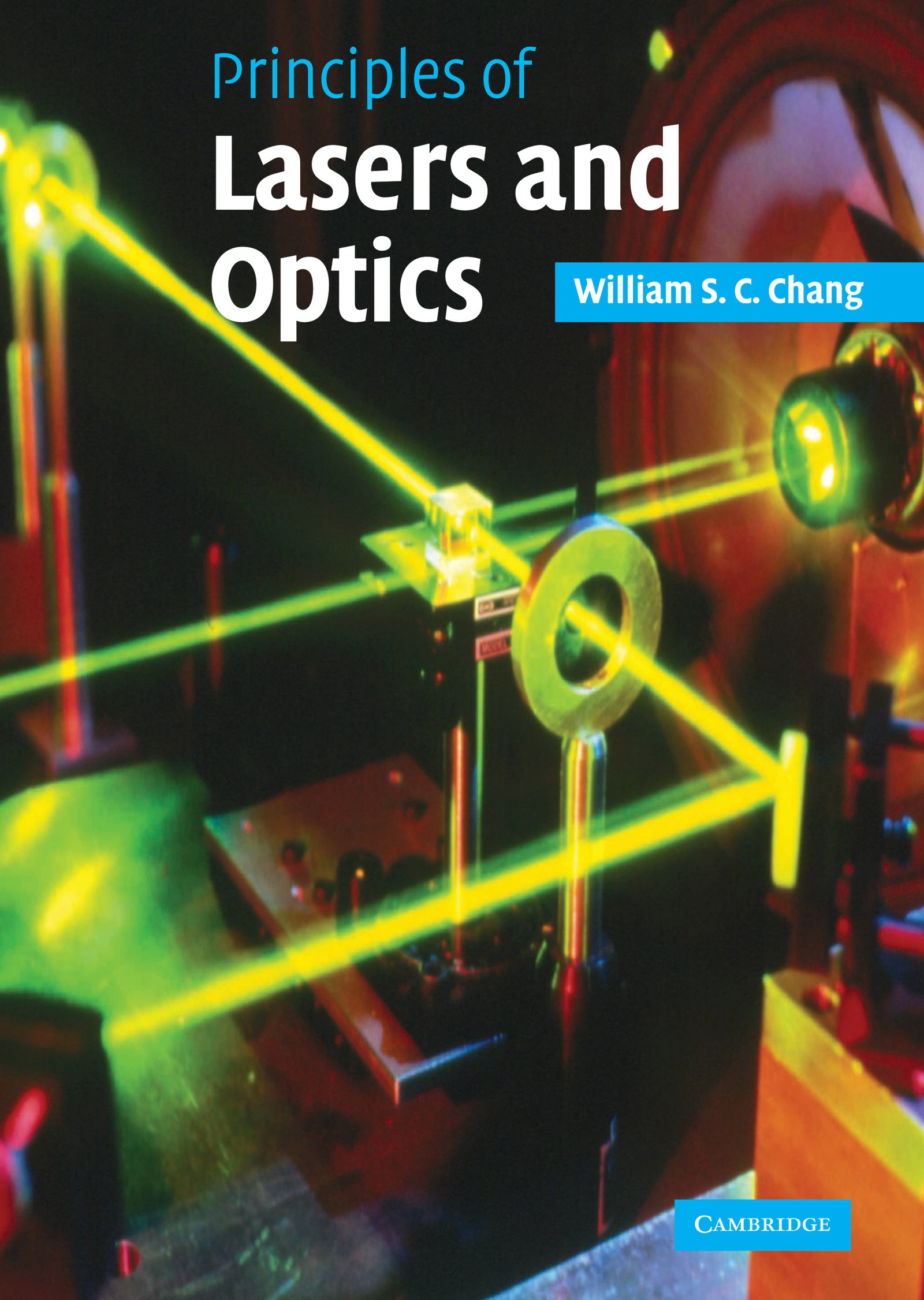 Principles of Lasers and Optics