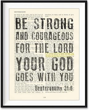 Vintage Bible Page Verse Scripture, Be Strong and Courageous - Deuteronomy 316 Art Print, Unframed, Christian Wall and Home Decor Poster, All Sizes