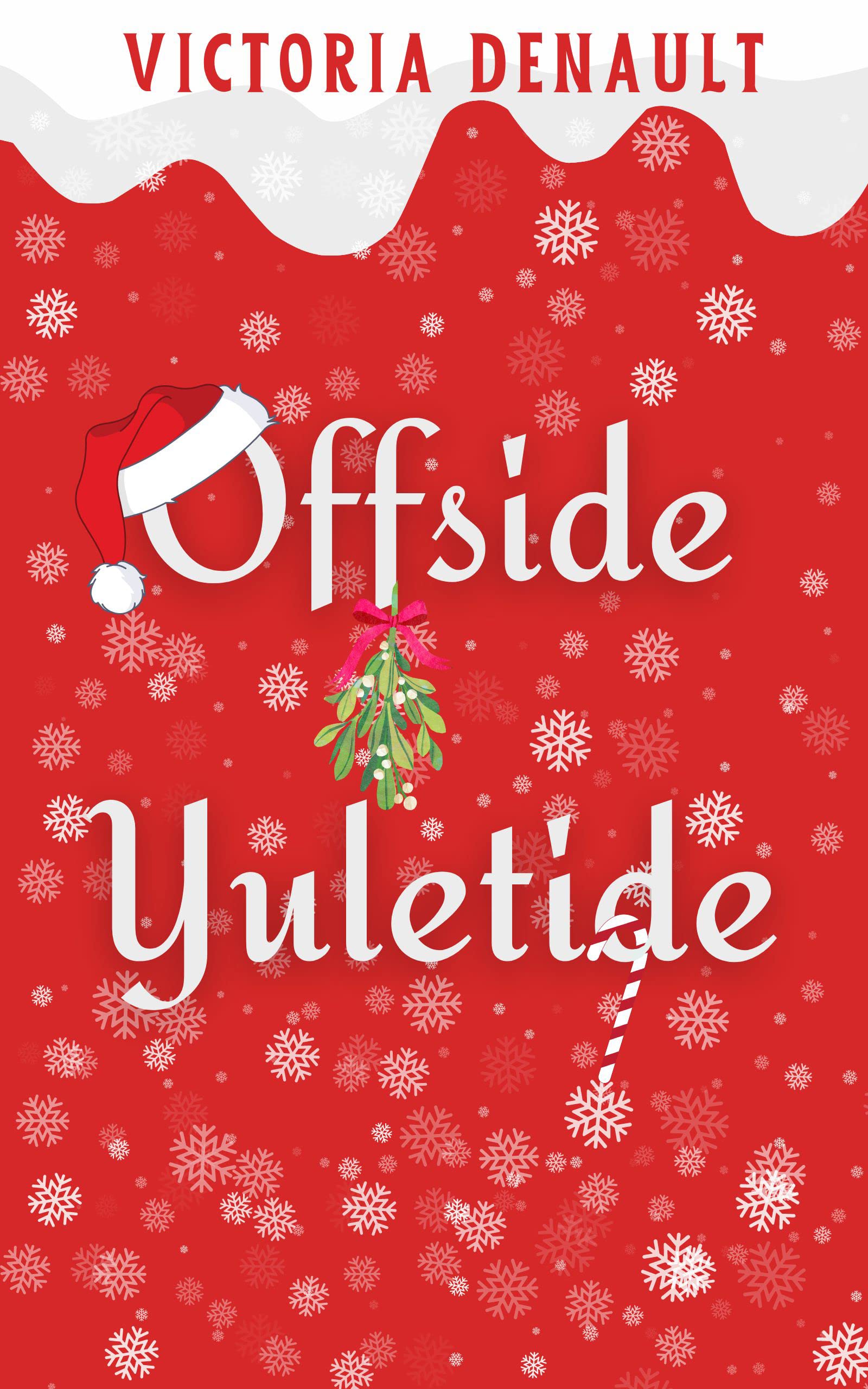 Offside Yuletide (Comets Christmas series Book 2)