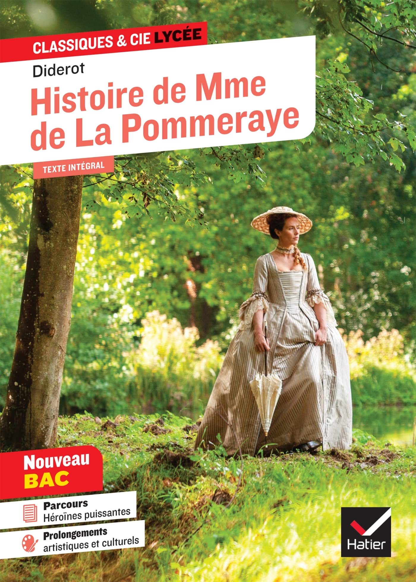 Histoire de Madame de la Pommeraye: suivi d'un parcours « Héroïnes puissantes »: 131