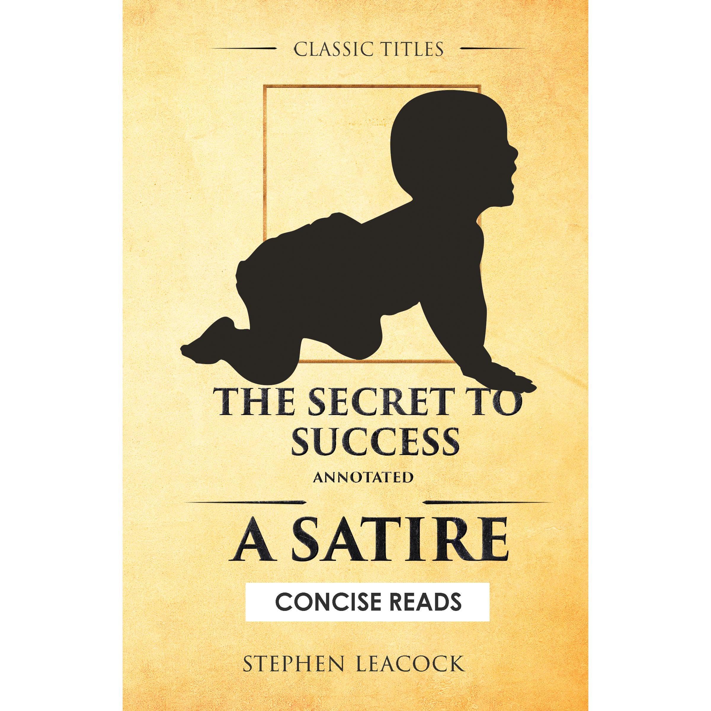The Secret To Success (Annotated)