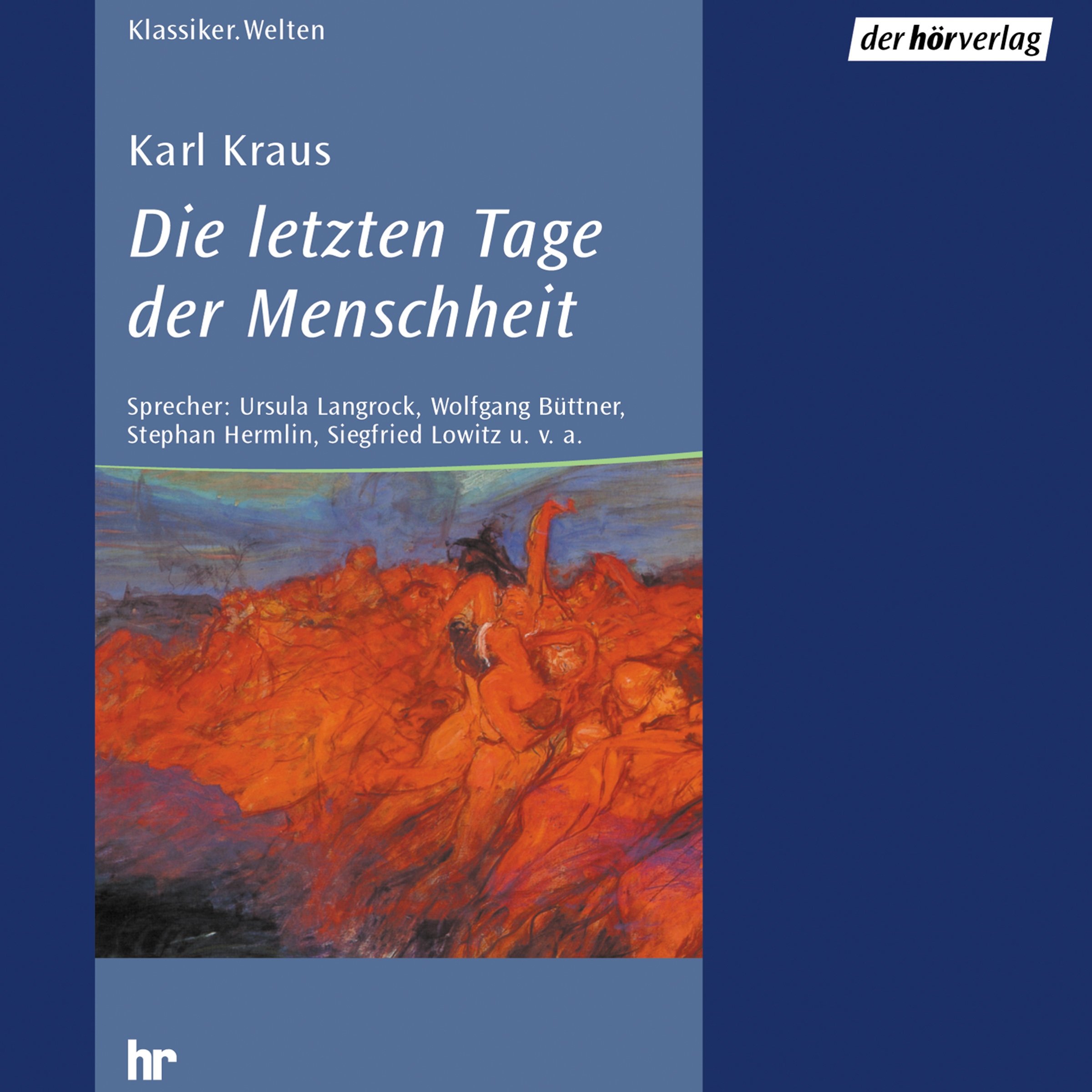 Die letzten Tage der Menschheit