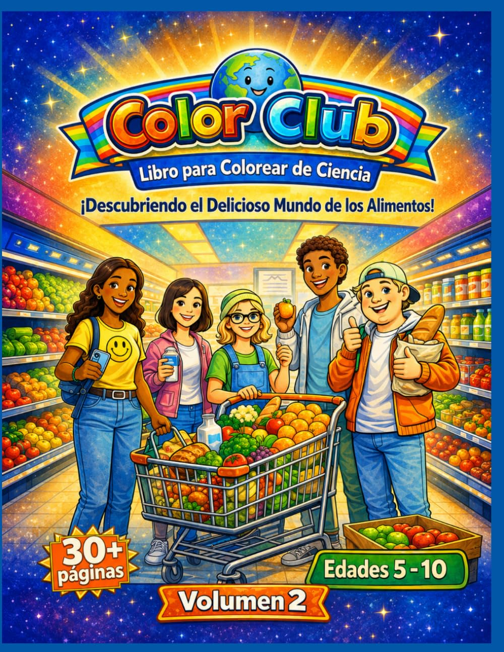 Color Club – El Delicioso Mundo de los Alimentos: Libro para Colorear sobre Alimentación Saludable y Nutrición – Volumen 2 (Color Club en Español)