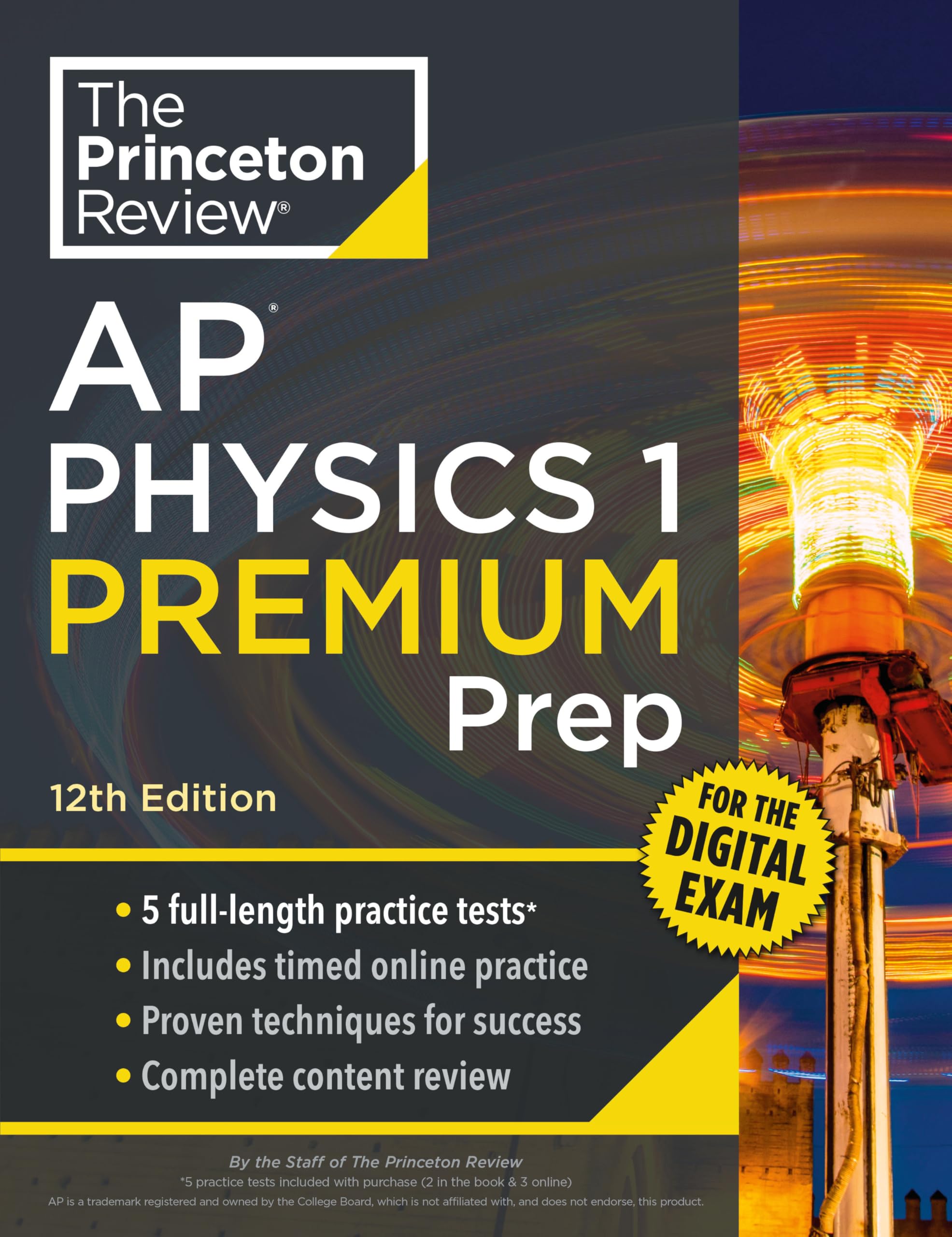 Princeton Review AP Physics 1 Premium Prep, 12th Edition: 5 Practice Tests + Digital Practice Online + Content Review