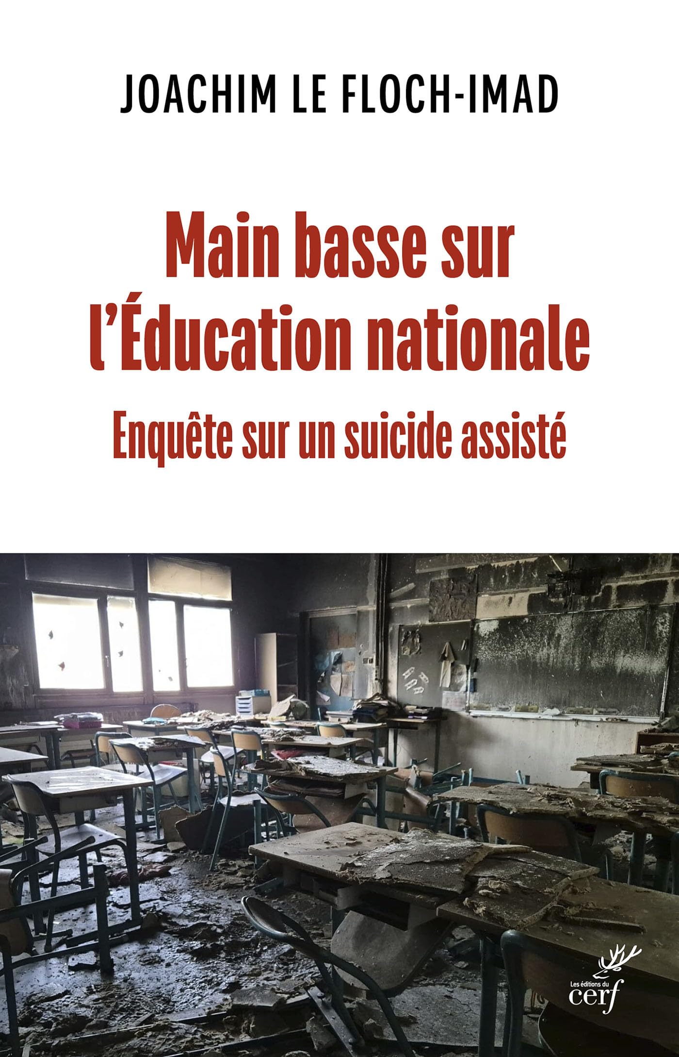 Main basse sur l'Éducation nationale: Enquête sur un suicide assisté