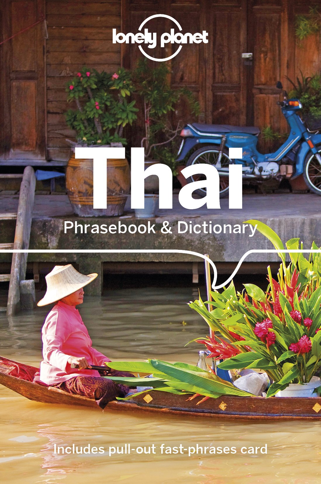 Lonely Planet Thai Phrasebook & Dictionary Paperback – Illustrated, 18 September 2018