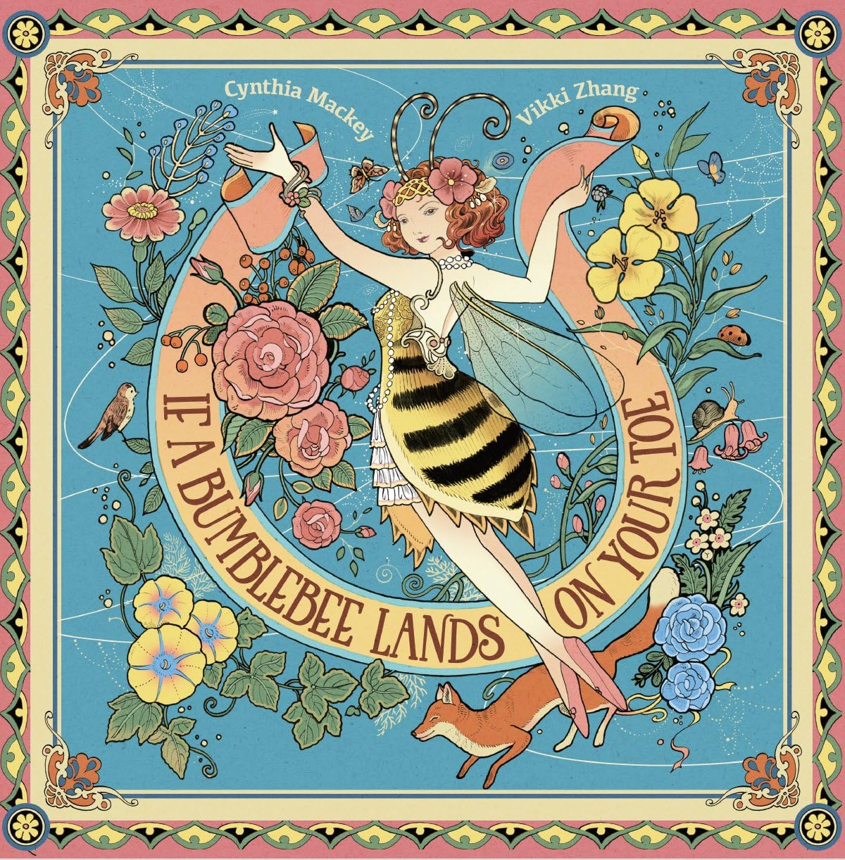 If A Bumblebee Lands on Your Toe by Cynthia Mackey, Vikki Zhang - 9781953458742