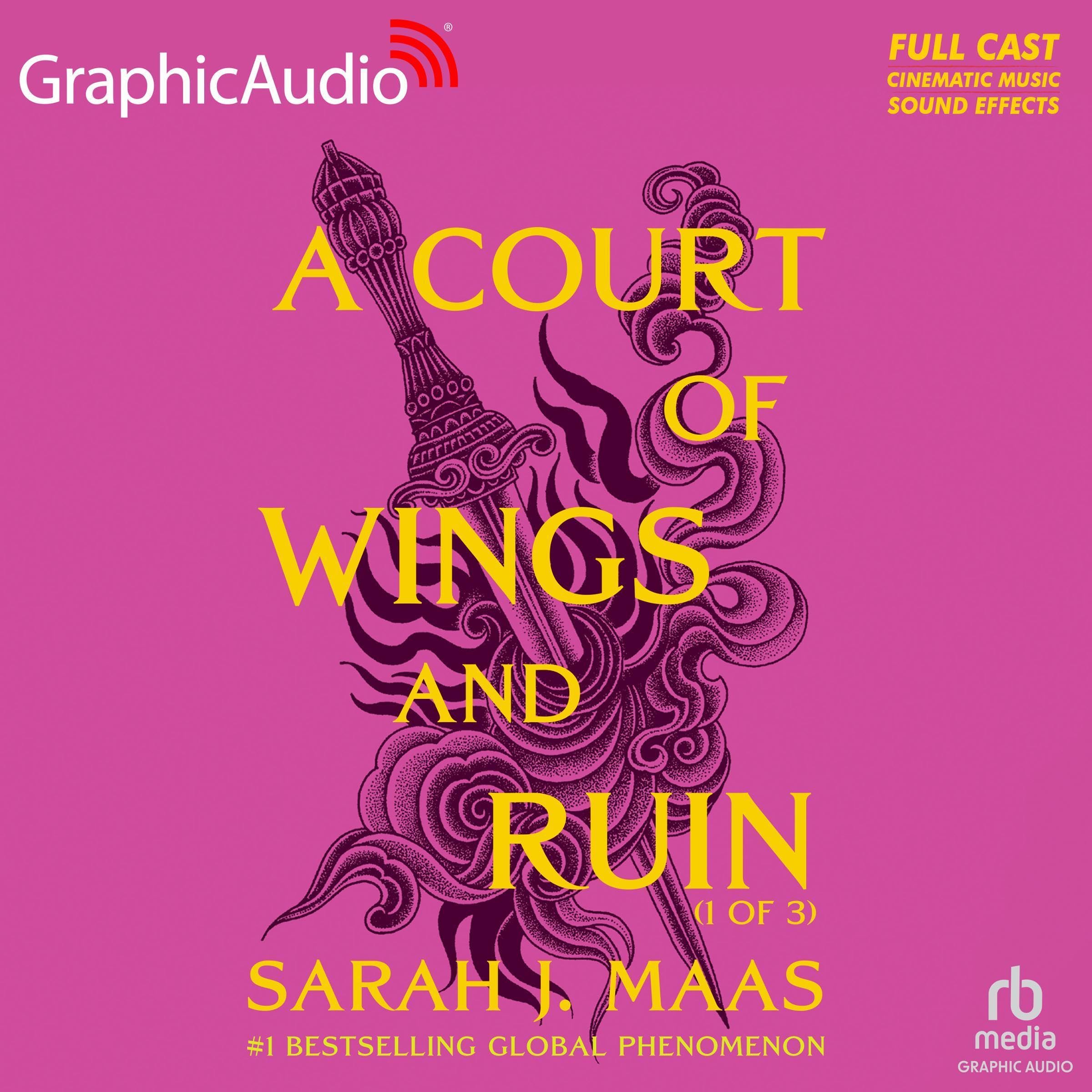 A Court of Wings and Ruin (1 of 3) [Dramatized Adaptation]