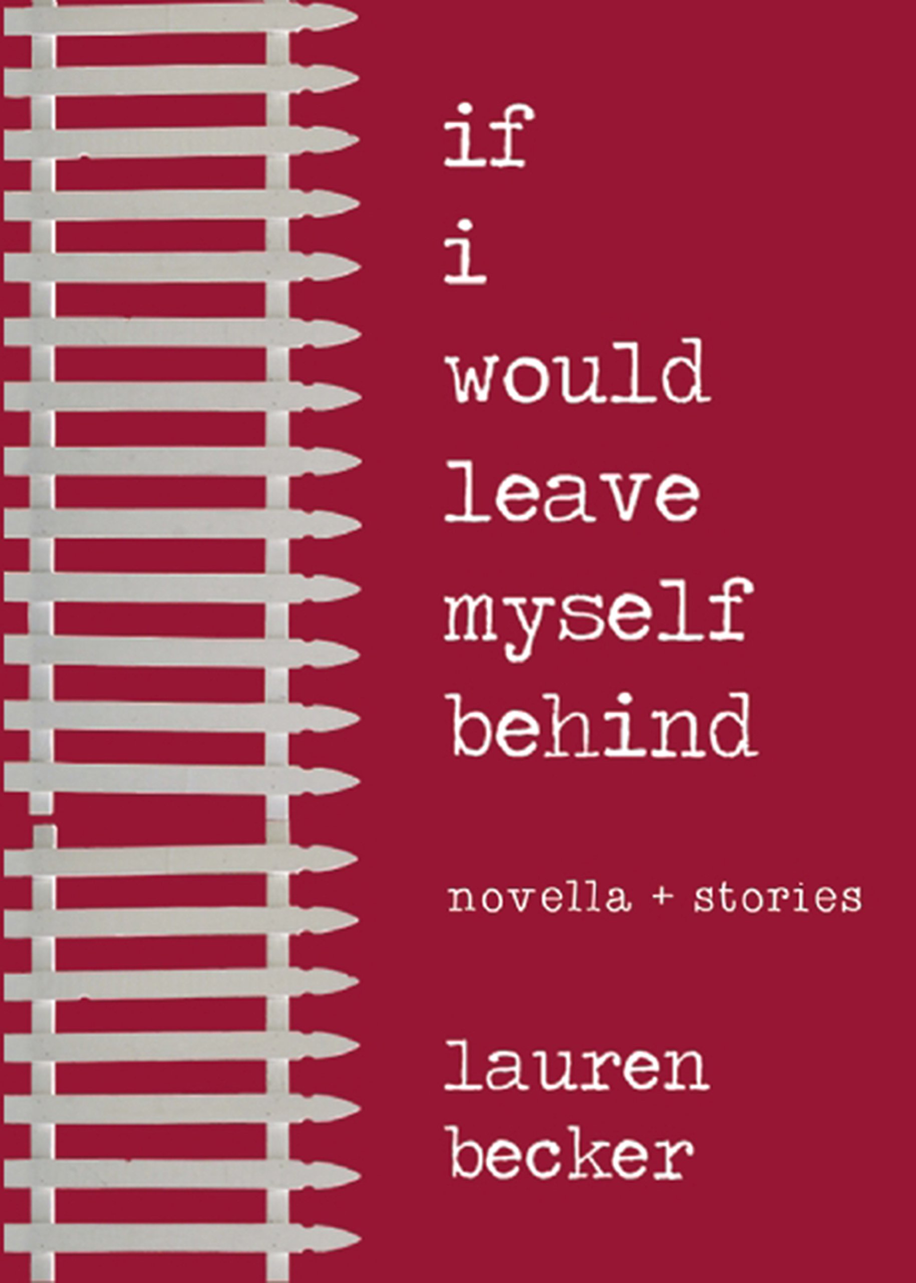Buy If I Would Leave Myself Behind: Stories — BookShops.in