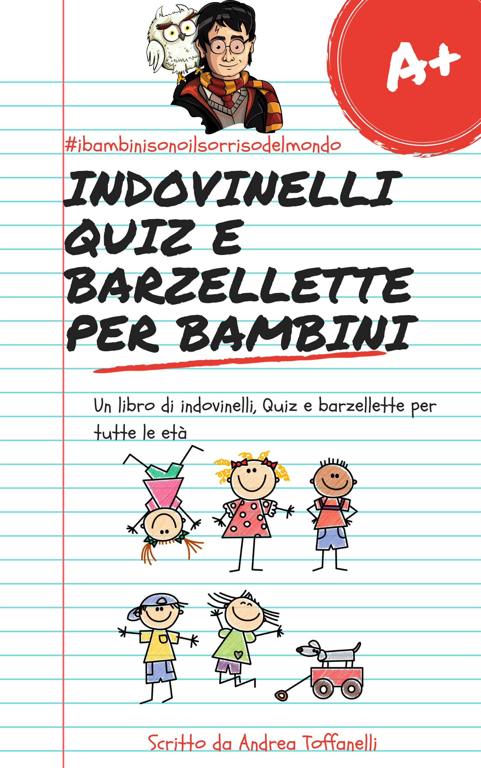 Free Best Book Pdf Harry Potter Indovinelli Quiz E Barzellette Per Bambini Un Libro Di Indovinelli Quiz E Barzellette Per Tutte Le Eta Wi Happy Reading Book Everyone Xtwtbvito Totalfilm It
