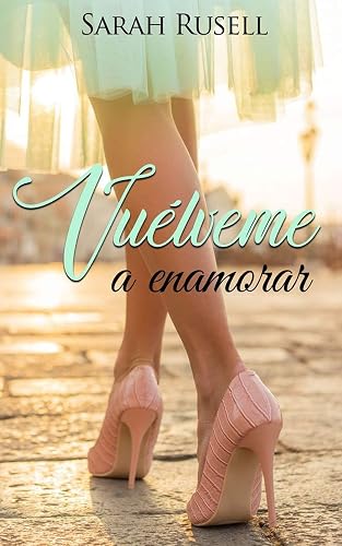 Vuélveme a enamorar
