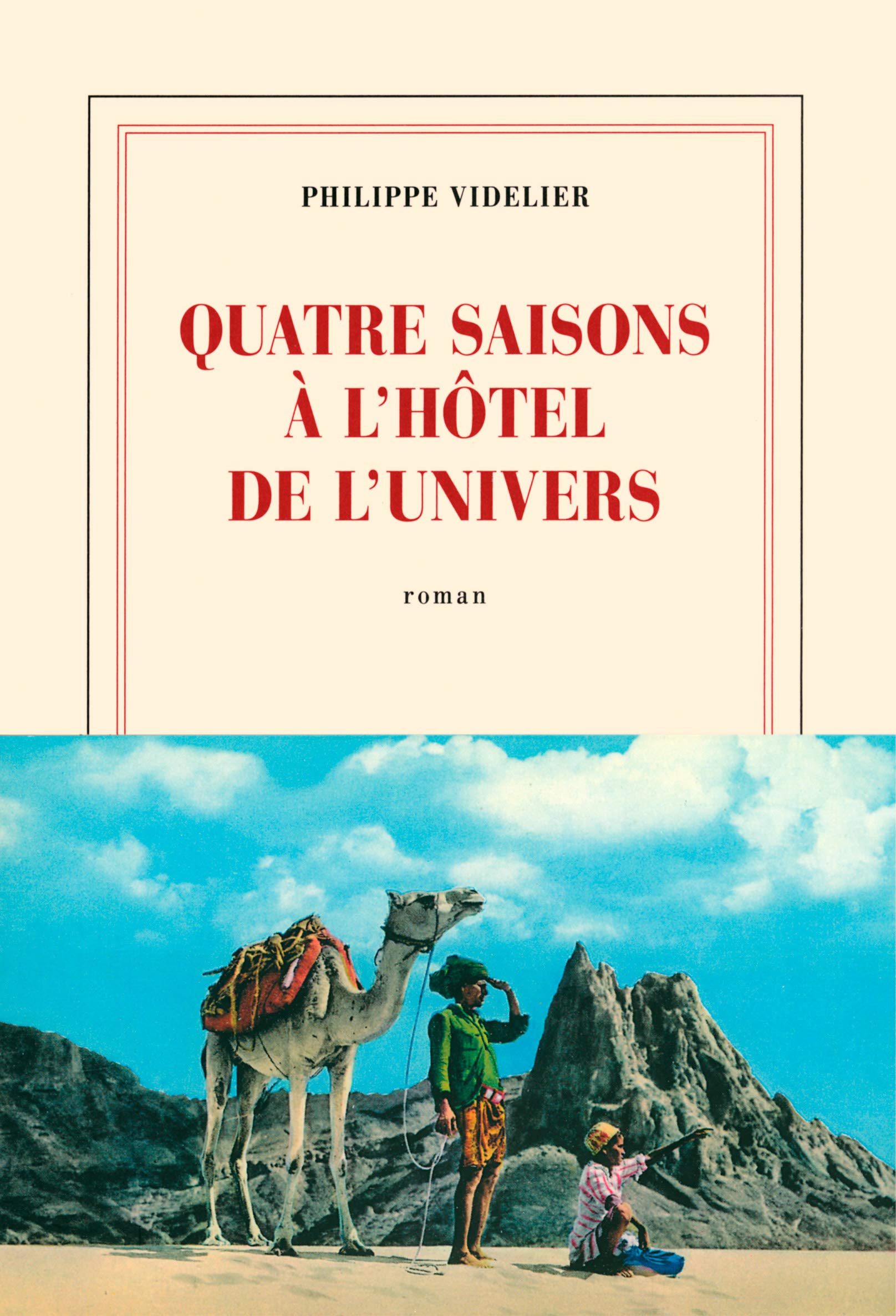 Quatre saisons a l'hotel de l'univers