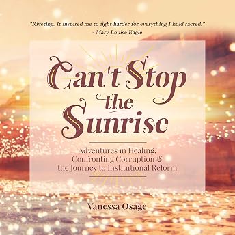 Can't Stop the Sunrise Audiobook by Vanessa Osage episode artwork