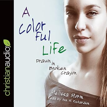A Colorful Life Audiobook by Melissa Storm