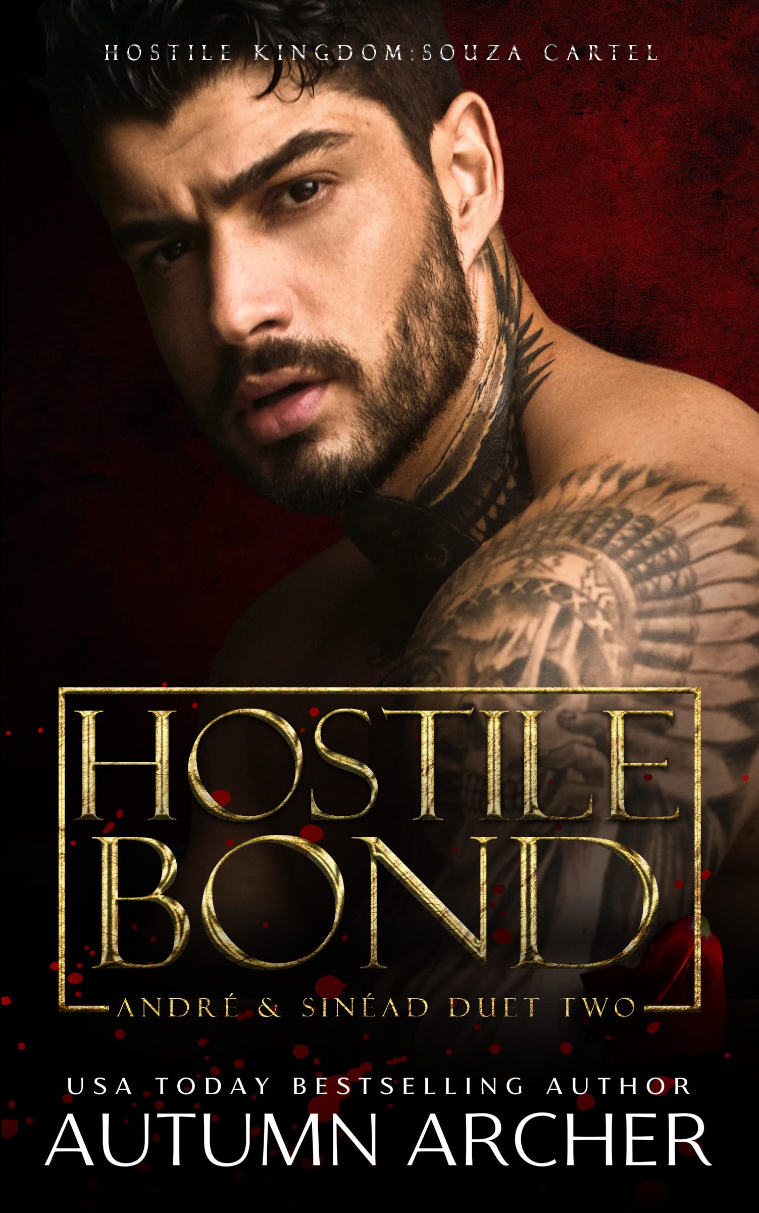 Hostile Bond : A Dark Marriage Mafia Romance (Souza Cartel: André, Duet #2)