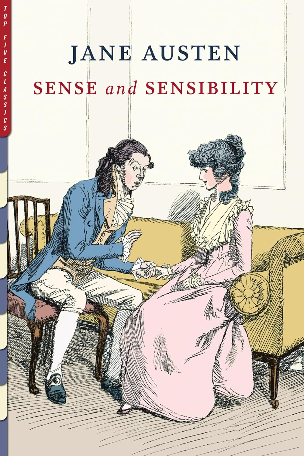 Sense and Sensibility: Illustrated by Charles E. Brock (Top Five Classics)