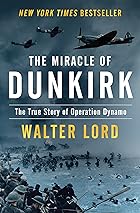 Cover image of The Miracle of Dunkirk by Walter Lord