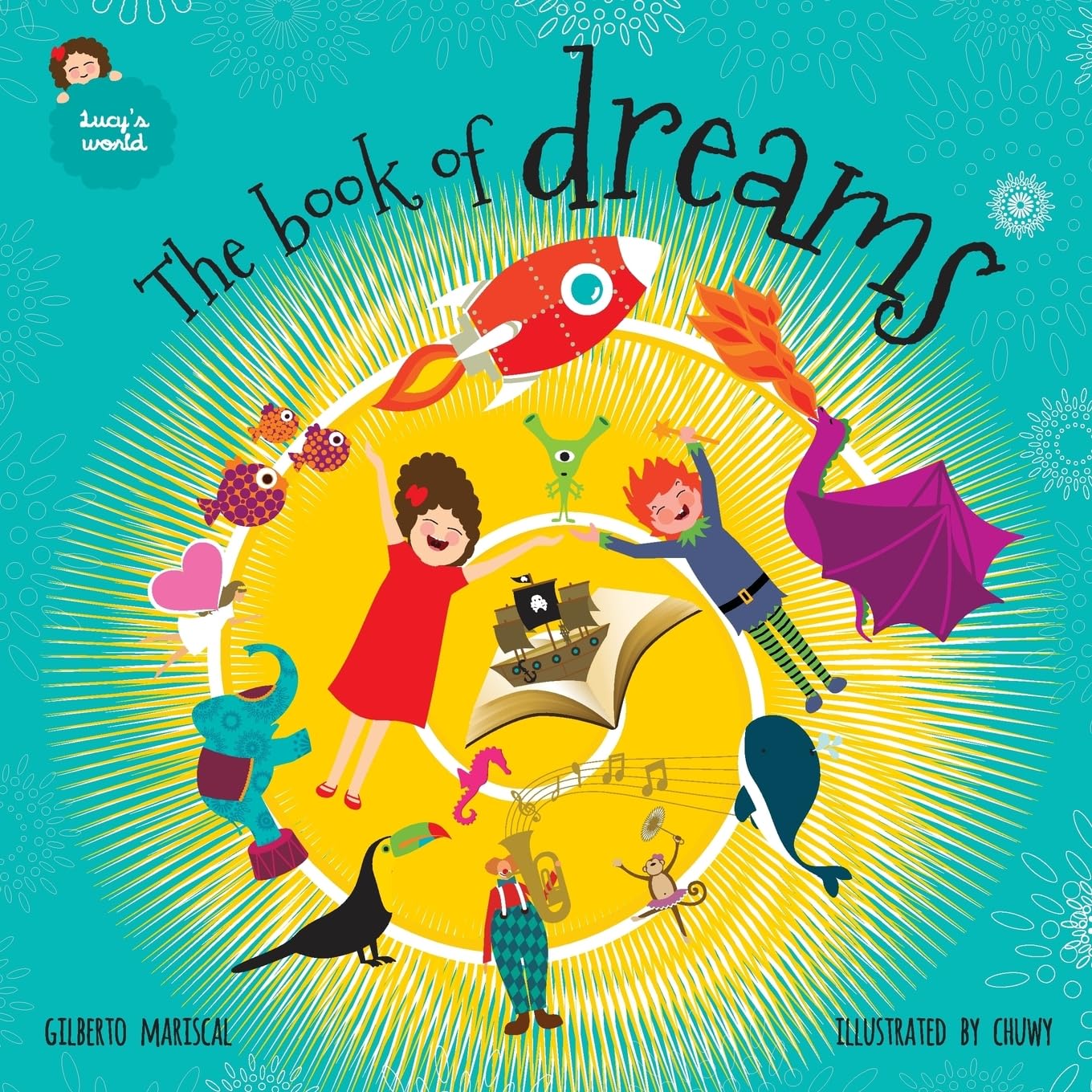 The book of dreams: Volume 6 (Lucy's World)