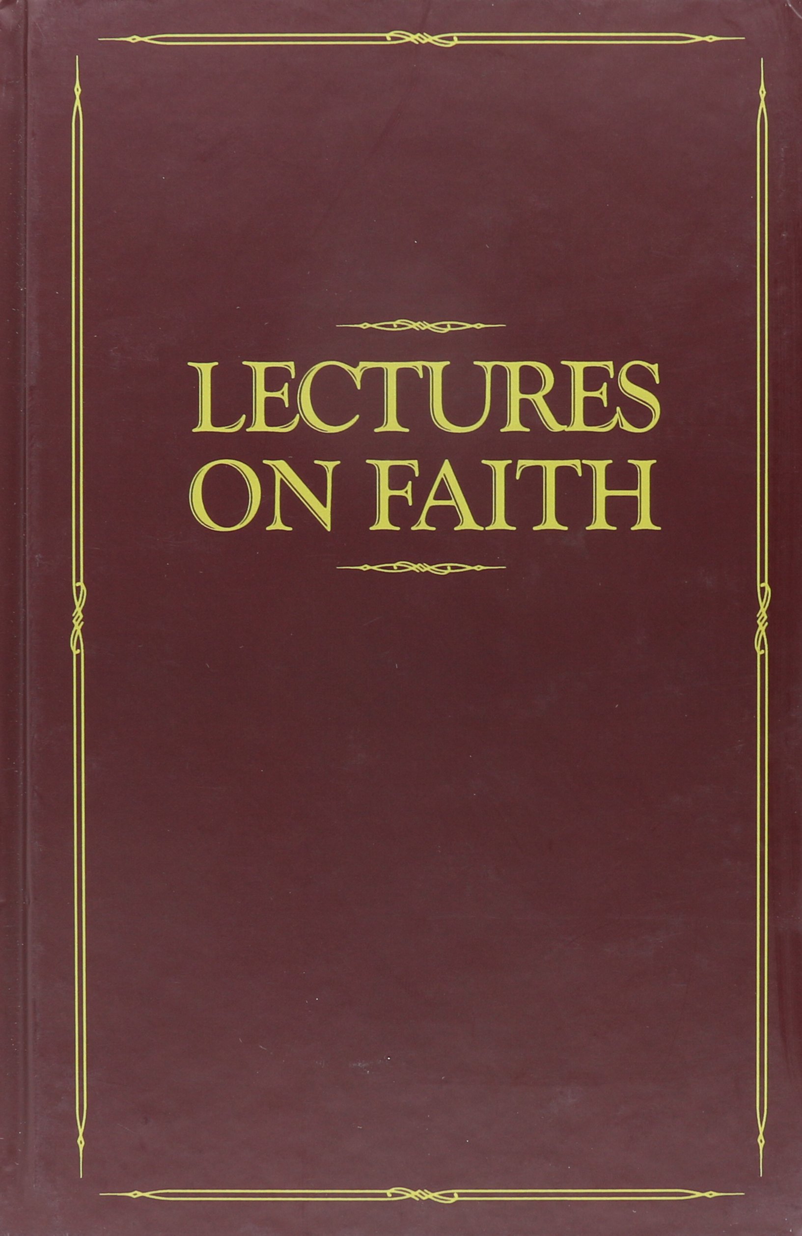 Lectures on Faith