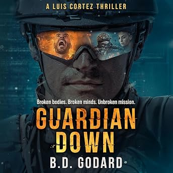 Guardian Down: A Luis Cortez Thriller Audiobook by B.D. Godard episode artwork