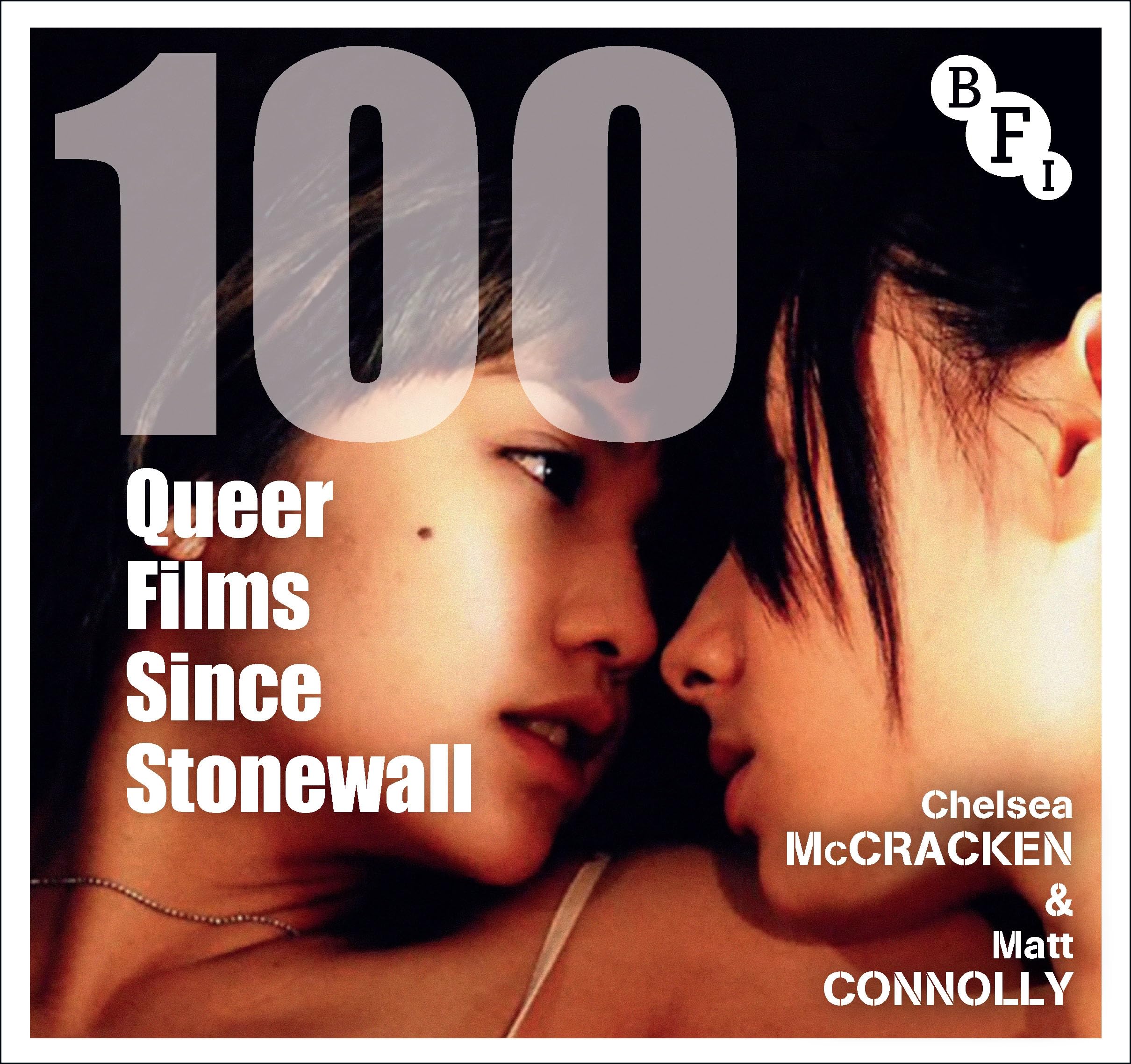 100 Queer Films Since Stonewall BFI Screen Guides anthology