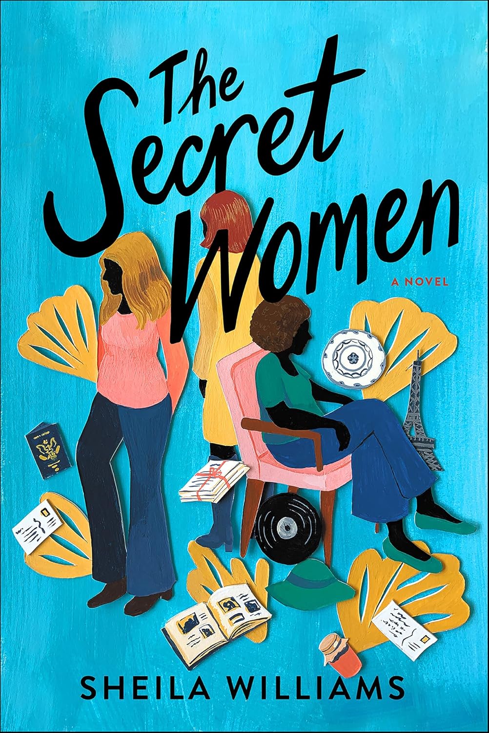 The Secret Women A Novel Kindle edition by Williams, Sheila The Secret Women A Novel Kindle edition by Williams, Sheila