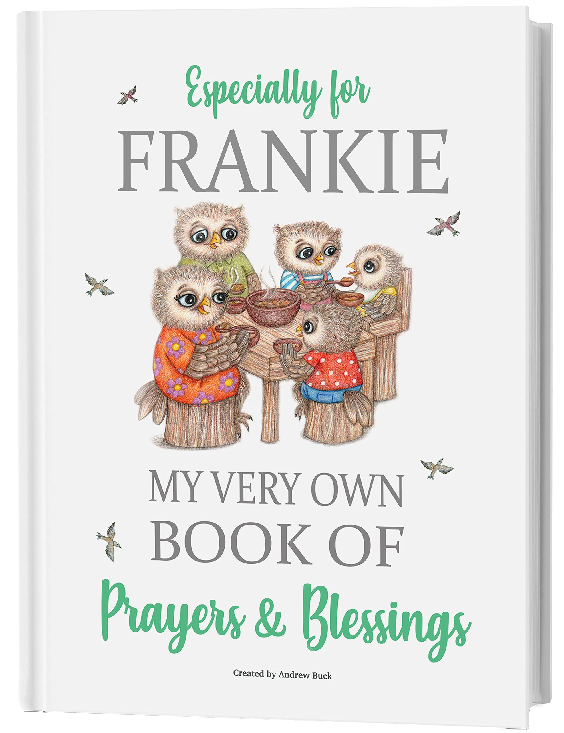 Personalised Book of Daily Prayers and Blessings for Children. Capturing Why Everyday Situations Are So Special To Us. For Kids Aged 0-8 years