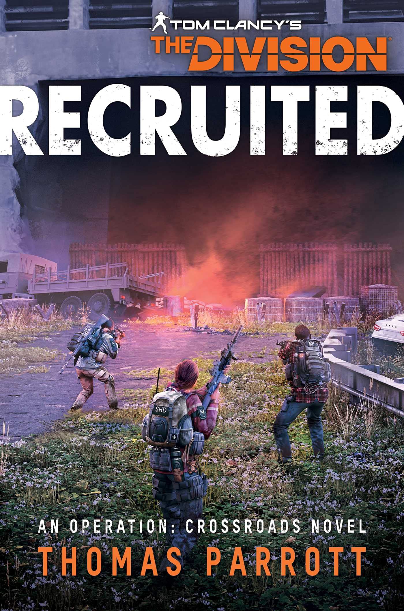 Aconyte Books Tom Clancy's The Division: Recruited: An Operation: Crossroads Novel Paperback – Import, 26 May 2022