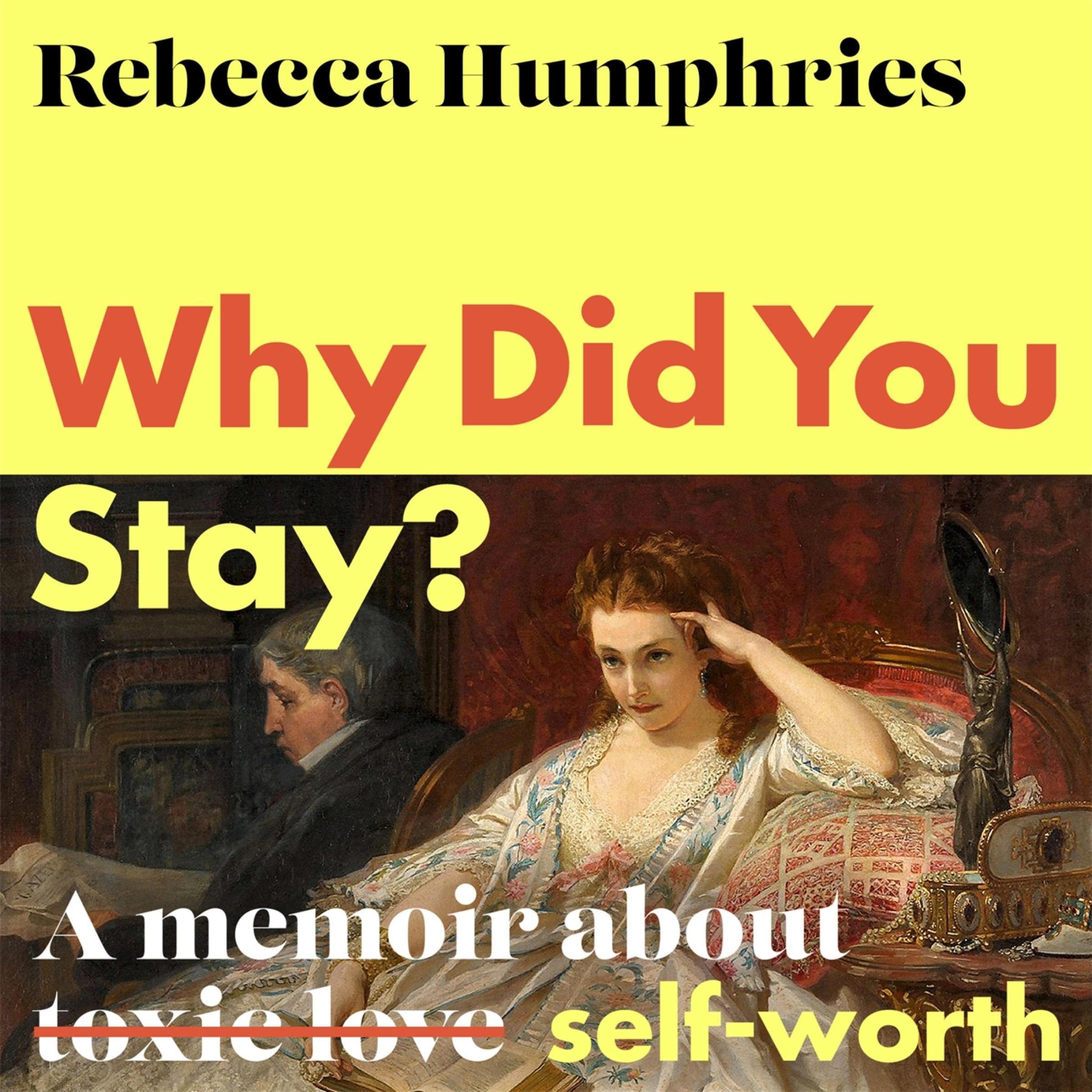 Cover art for Why Did You Stay?: The instant Sunday Times bestseller