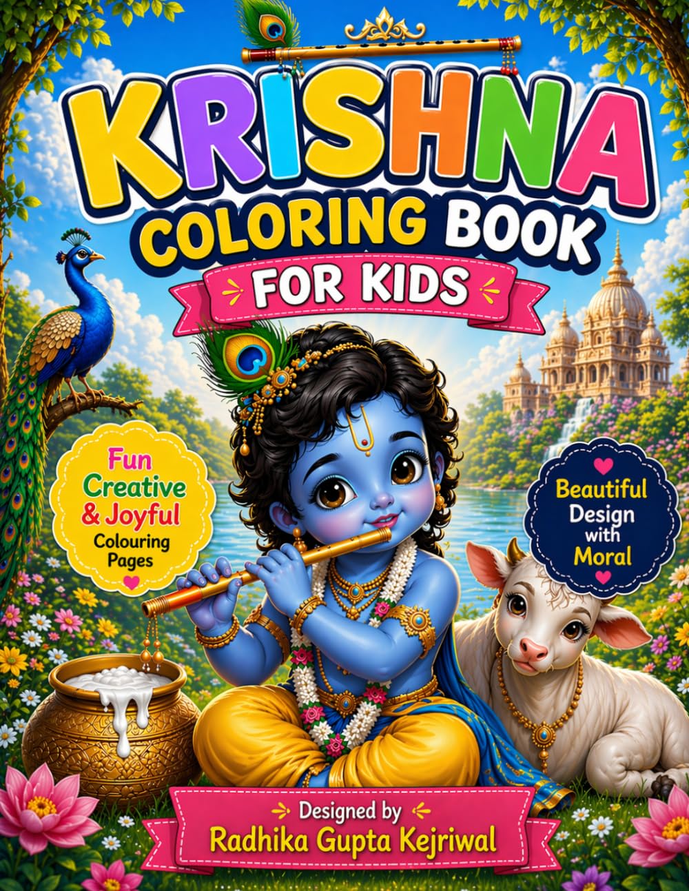 Krishna Coloring Book for Kids: Fun Creative & Joyful Colouring Pages with Moral
