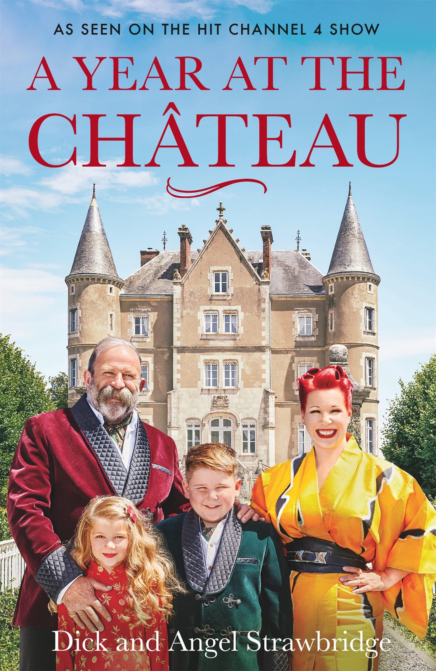 A YEAR AT THE CHATEAU (TV TIE-IN)