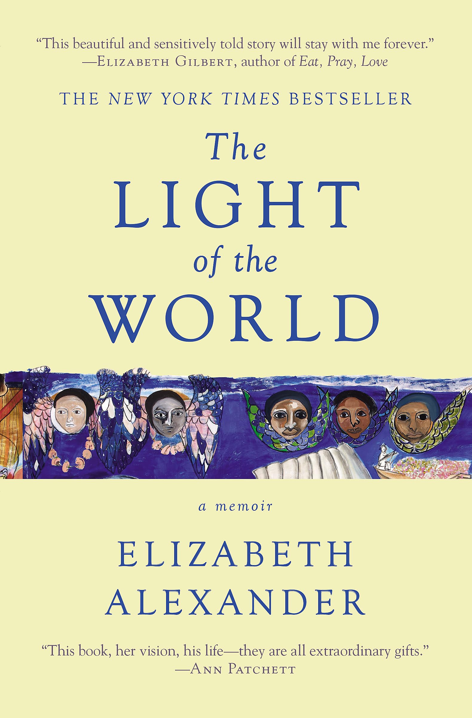 The Light of the World: A Memoir (Pulitzer Prize in Letters: Biography ...
