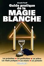 Download Guide pratique de la magie blanche PDF