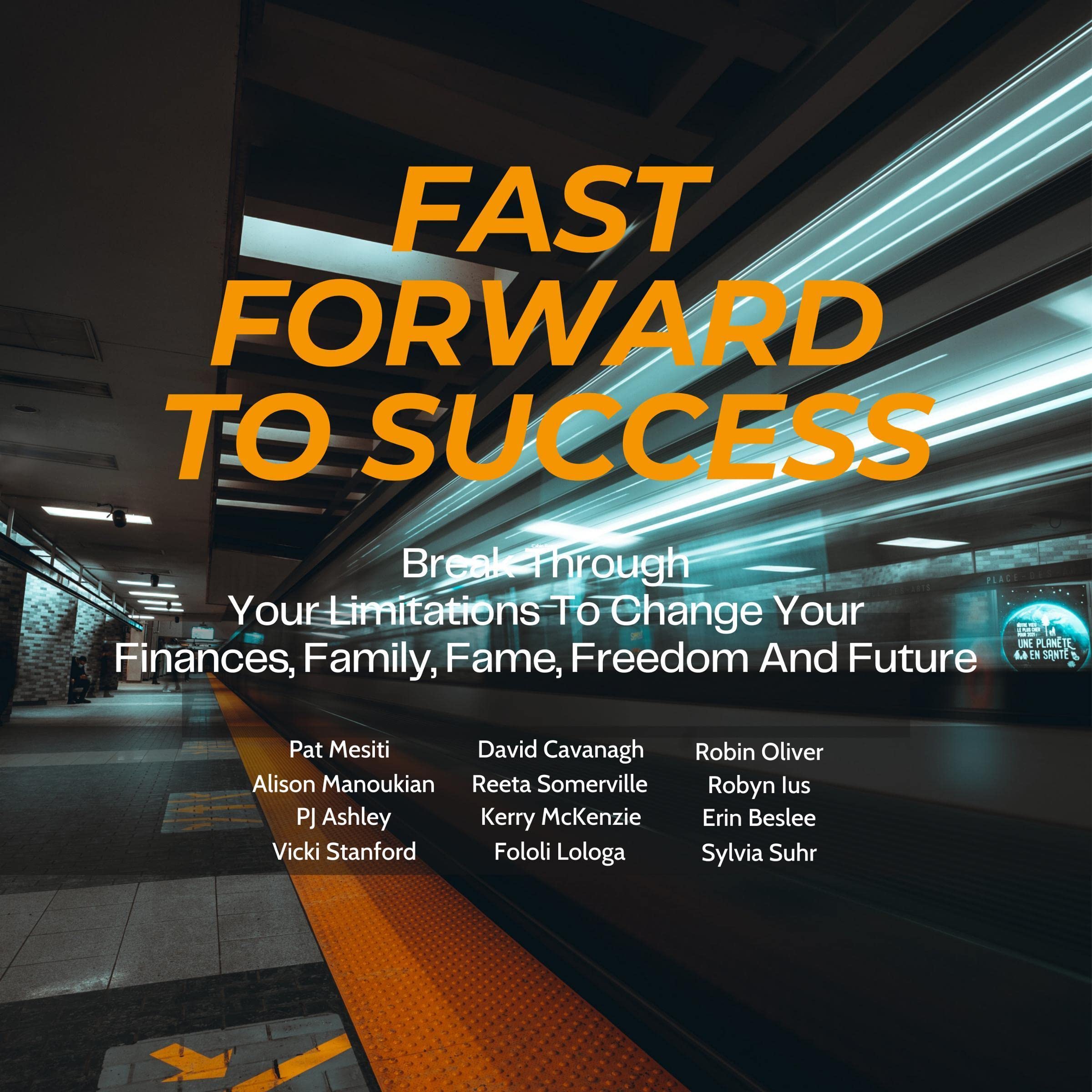 Fast Forward to Success