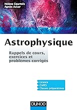 Download Astrophysique - Rappels de cours, exercices et problèmes corrigés PDF