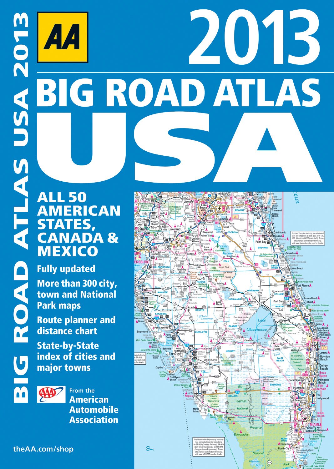 2013 Big Road Atlas USA AA Publishing 9780749573898 Books