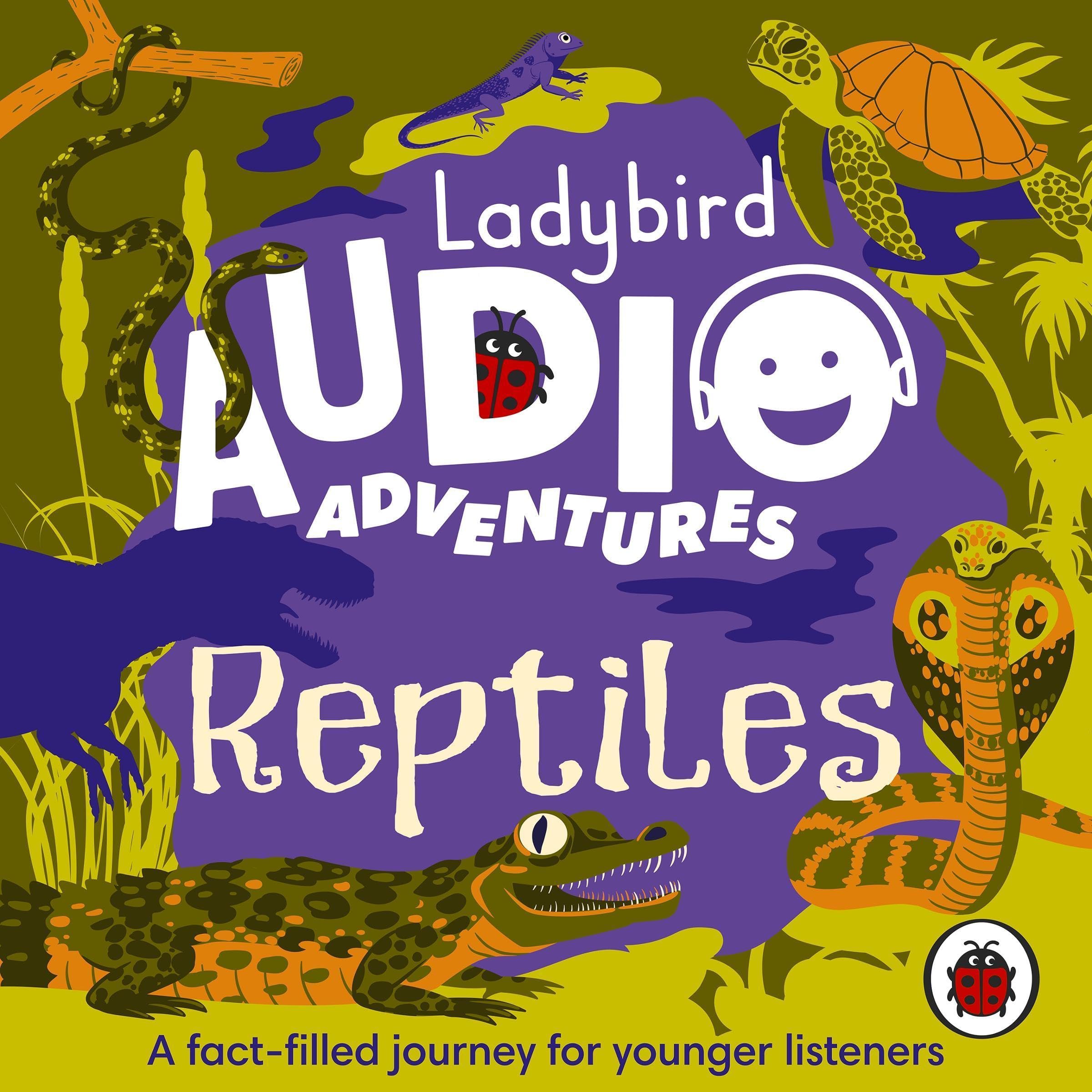 Cover art for Ladybird Audio Adventures: Reptiles