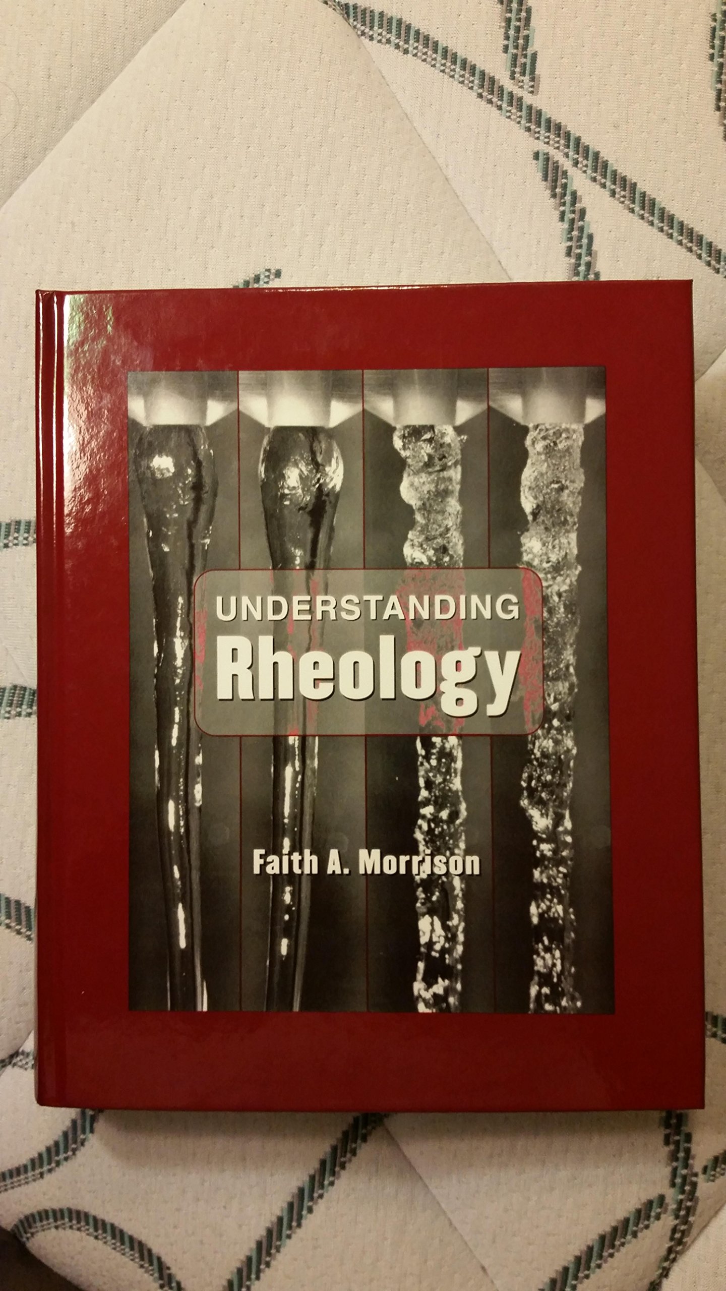 Understanding Rheology by Faith A. Morrison - 9780195141665