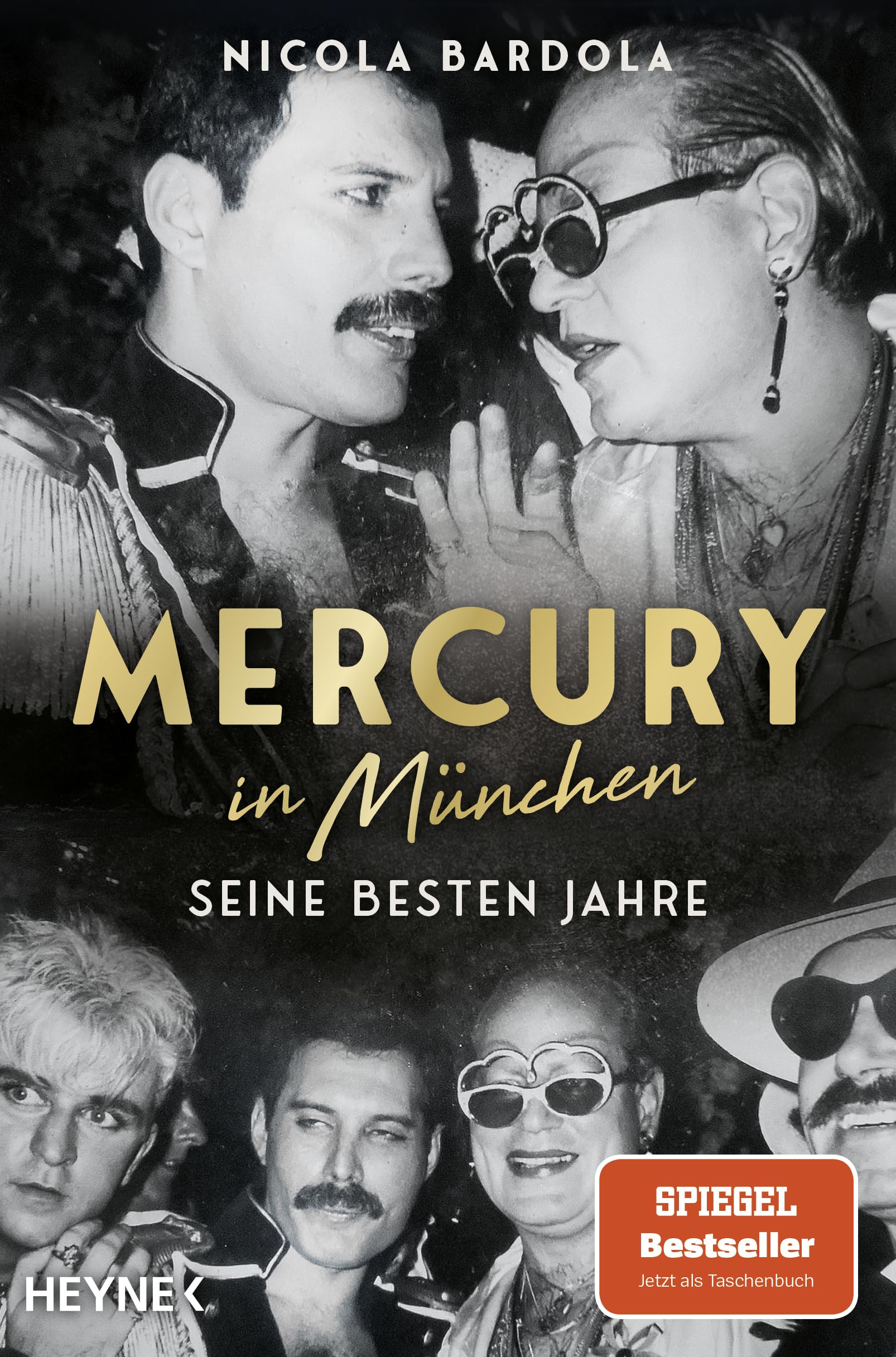 Mercury in München: Seine besten Jahre - Mit über 100 Fotos und Stadtkarten