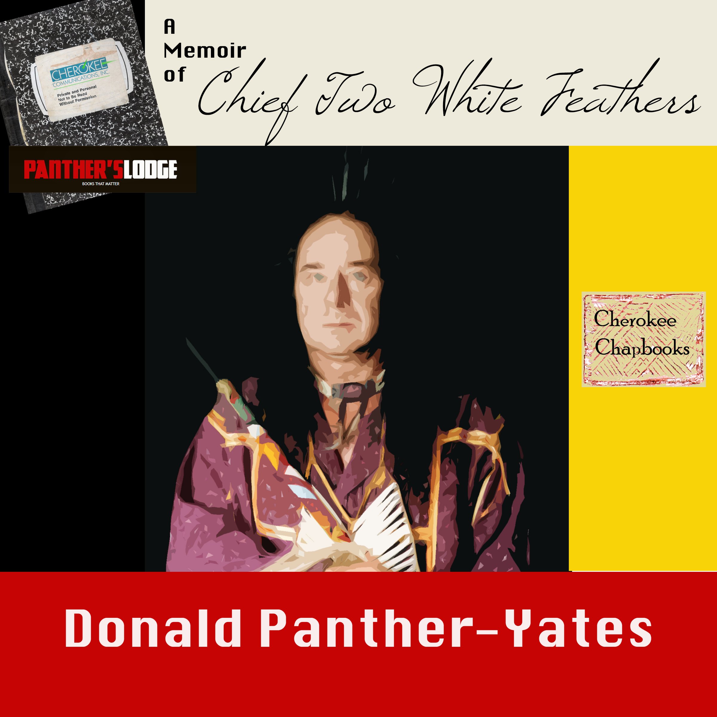 A Memoir of Chief Two White Feathers