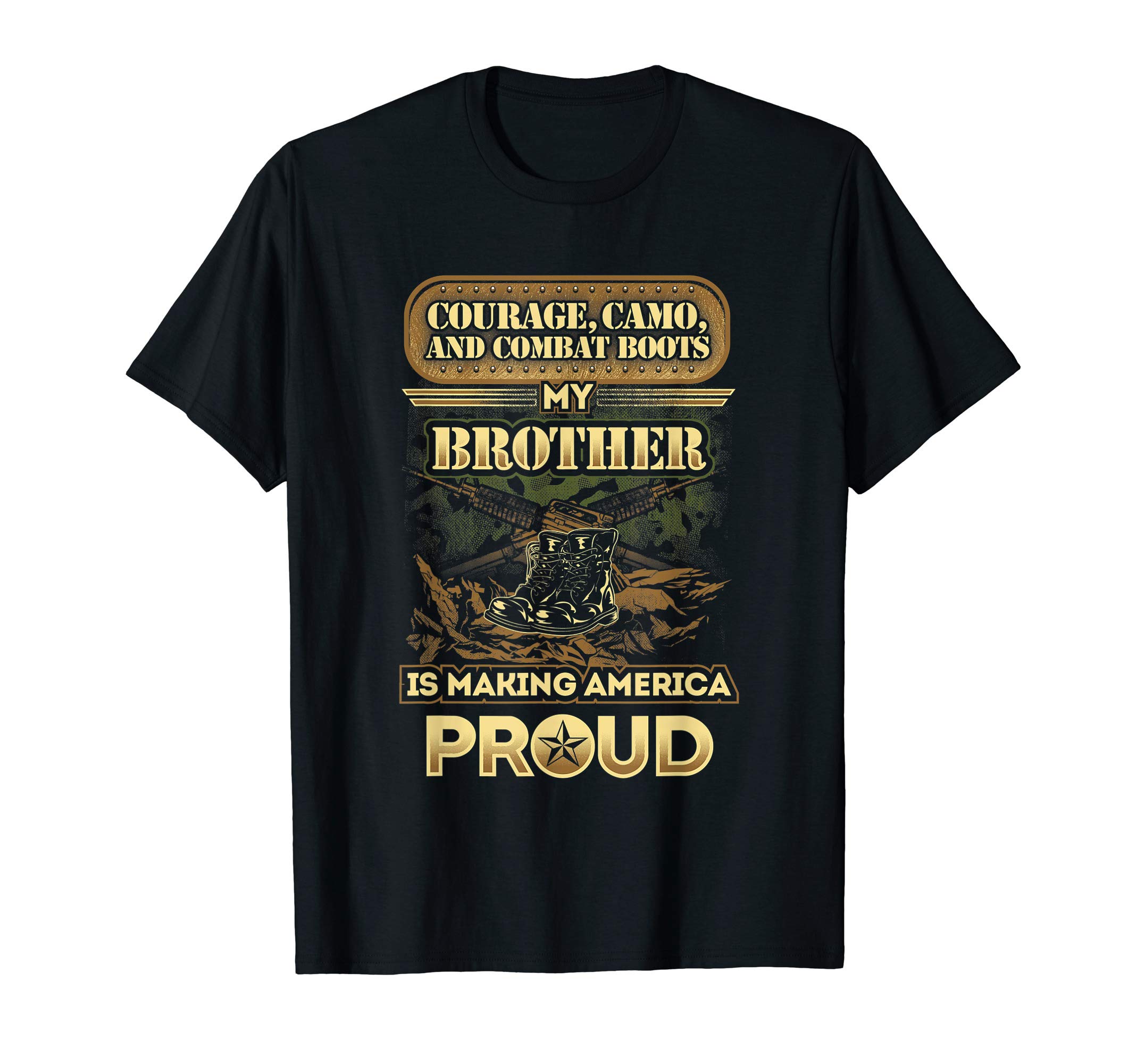 Shirts Honoring A Soldier's FamilyMy Brother Is A Soldier - Proud Military Brother, Sister T-Shirt