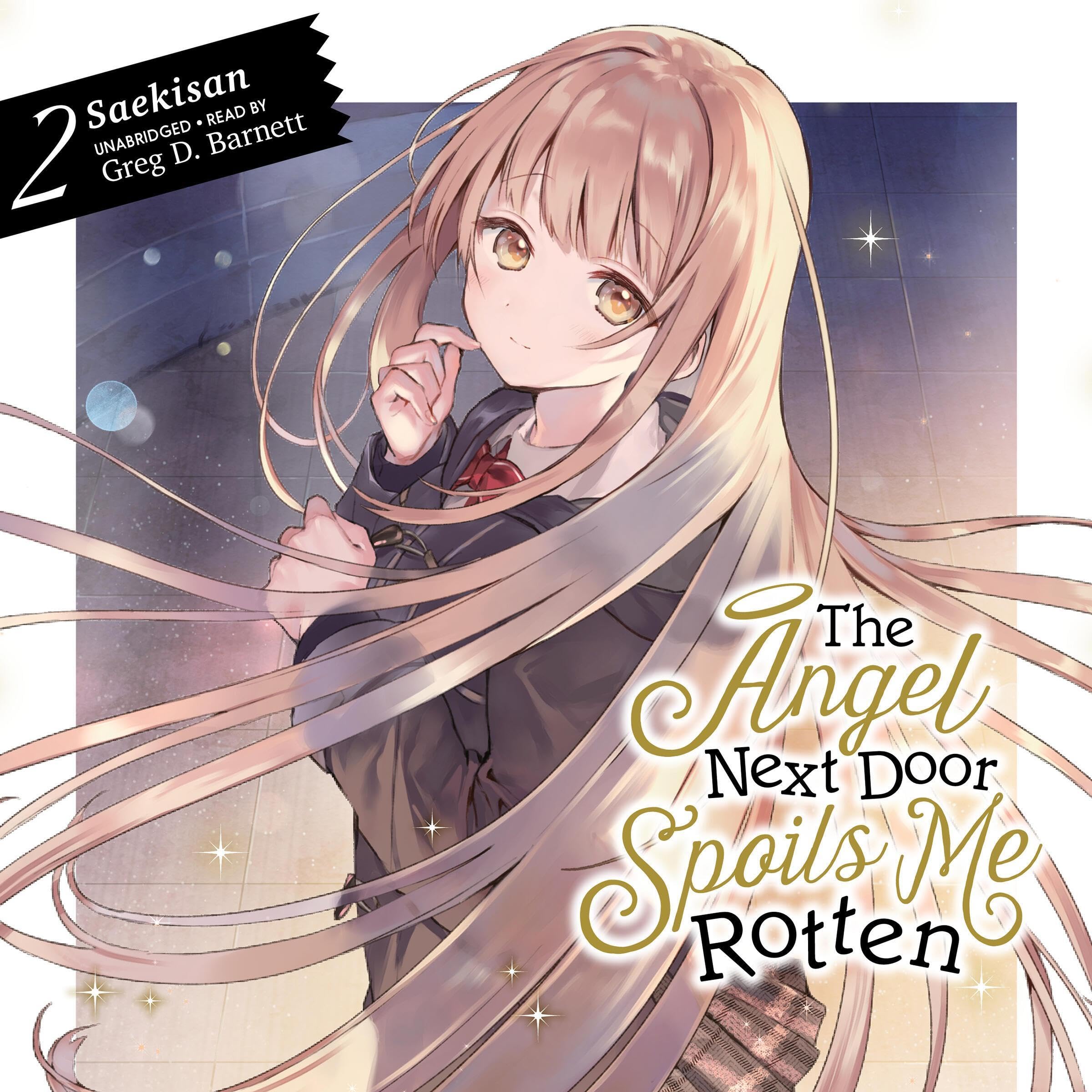Cover art for The Angel Next Door Spoils Me Rotten, Vol. 2
