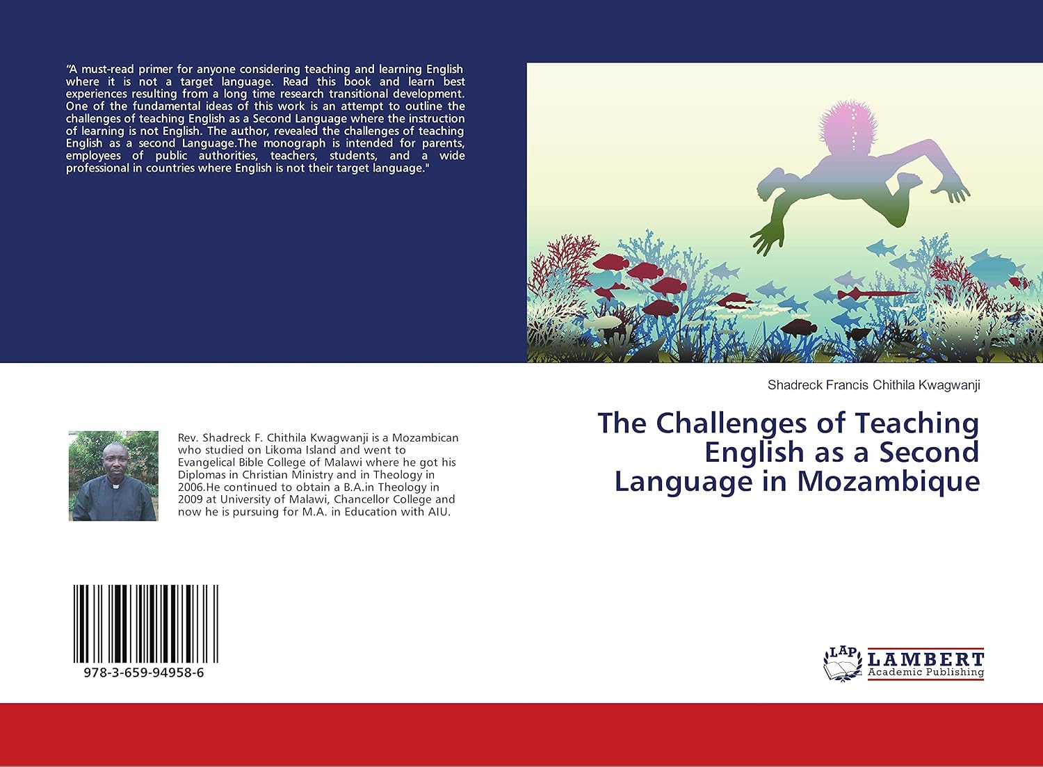 The Challenges of Teaching English as a Second Language in Mozambique ...