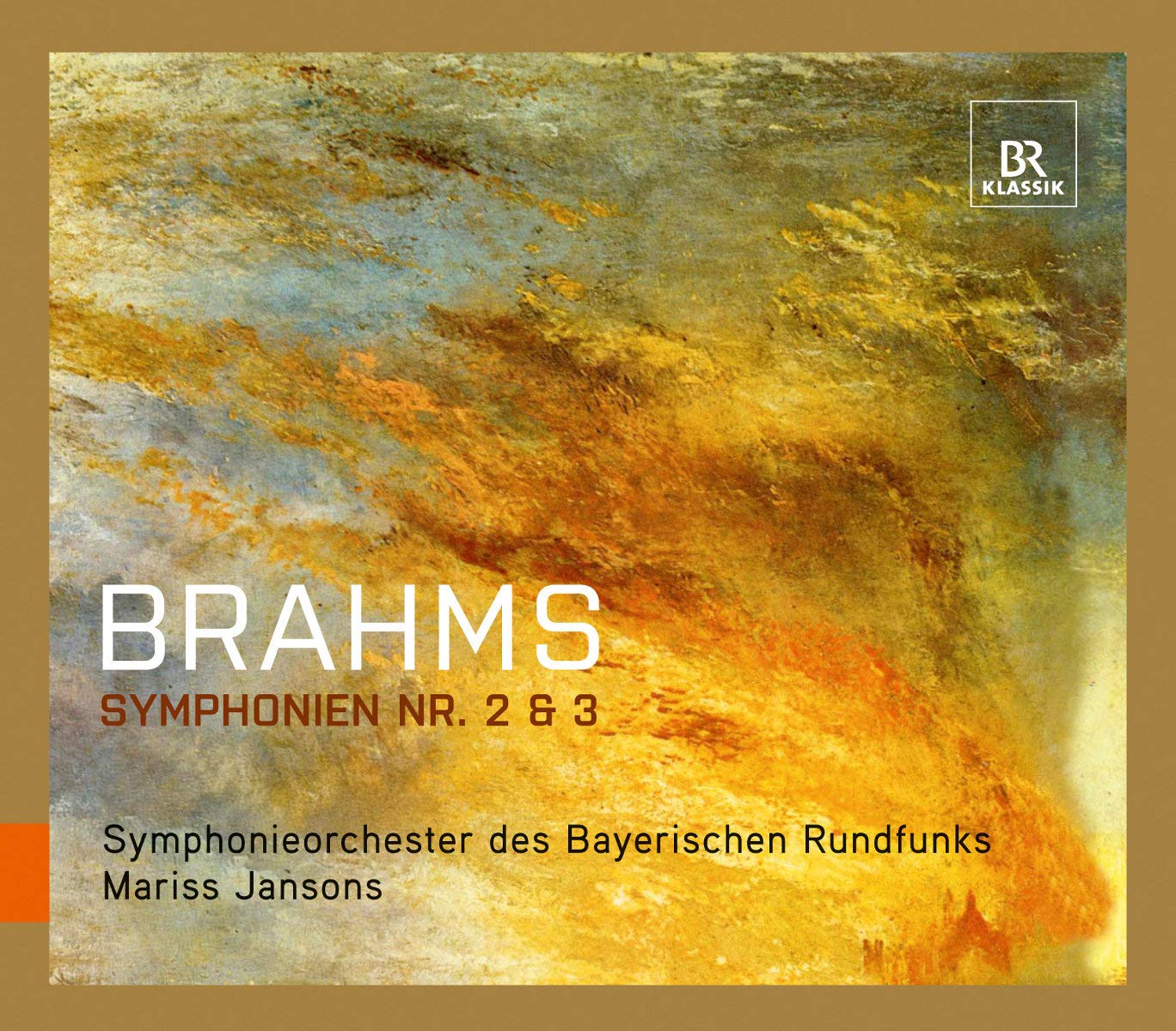Brahms: Symphonies 2/ 3