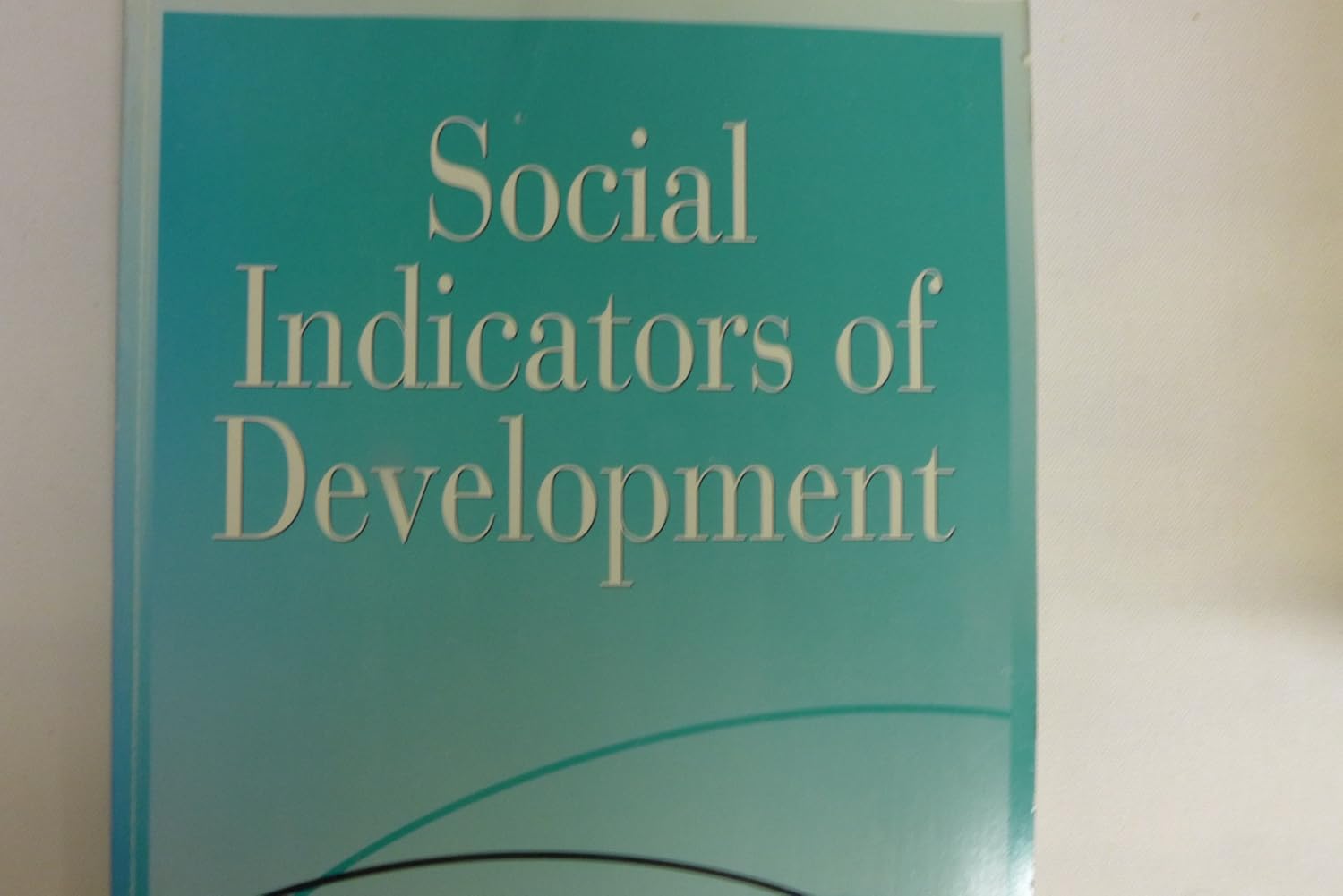 Social Indicators of Development, 1994 (World Bank) 9780801847882