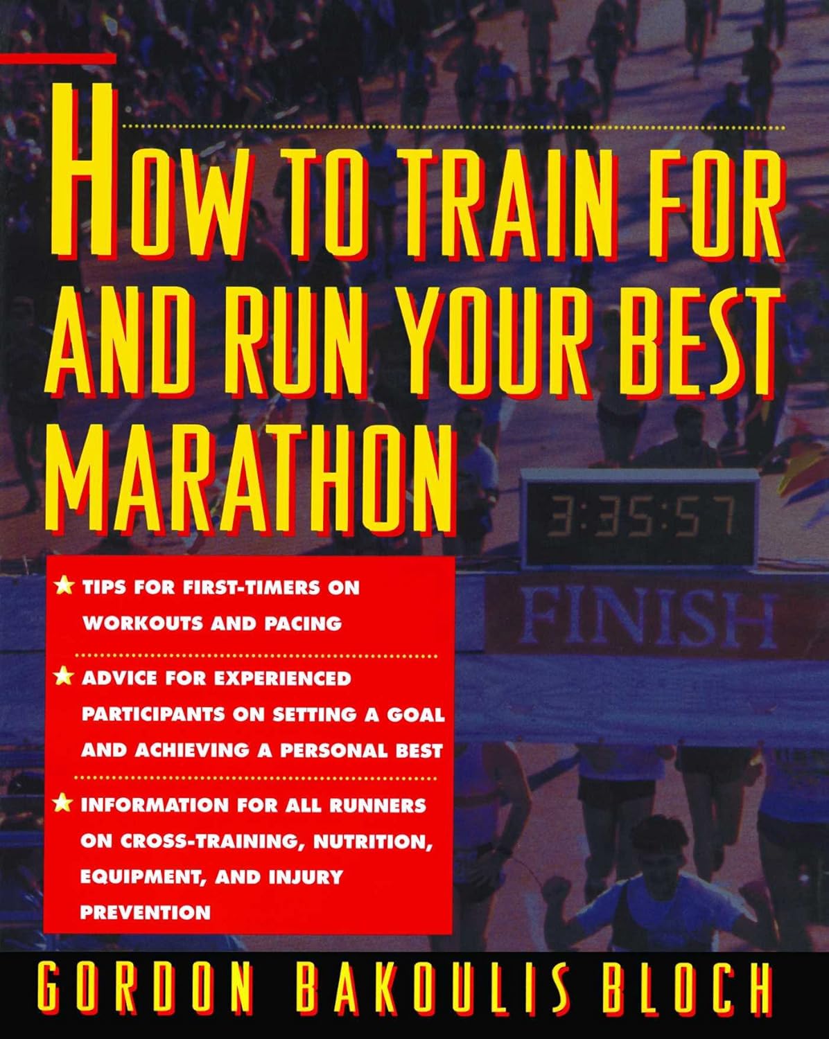 Amazon How To Train For And Run Your Best Marathon Valuable
