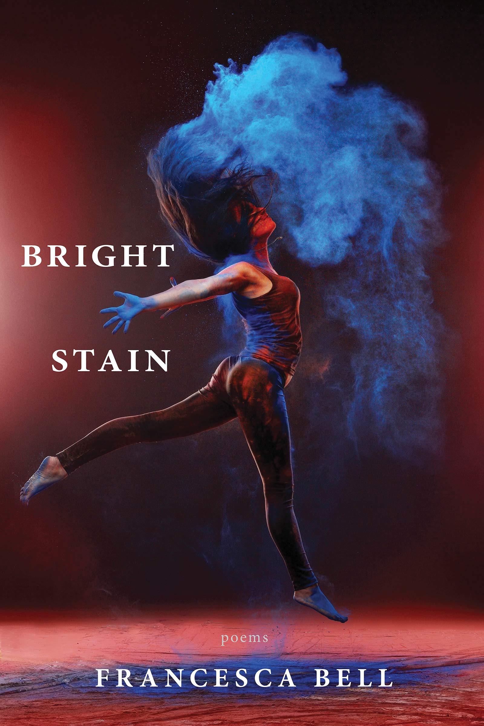 Buy Bright Stain: Poems — BookShops.in